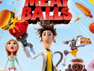 Cloudy With a Chance of Meatballs | Облачно, возможны осадки в виде фрикаделек
