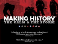 Making History: The Calm and the Storm | Making History: Передел мира