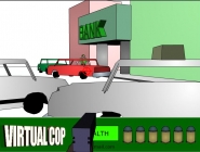 Virtual Cop