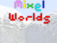 Mixel Worlds