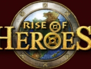   "Rise of Heroes"