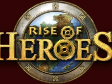   "Rise of Heroes"