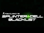 - Splinter Cell Blacklist