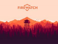 Firewatch -   .